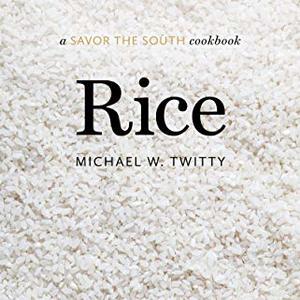 Rice: A Savor The South Cookbook